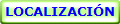 LOCALIZACI�N