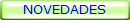 NOVEDADES